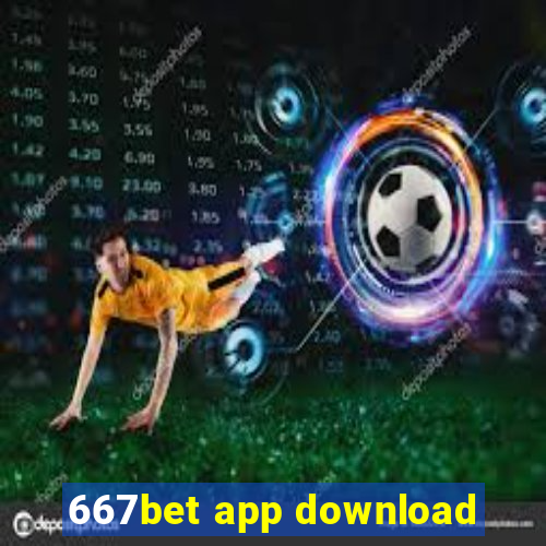 667bet app download